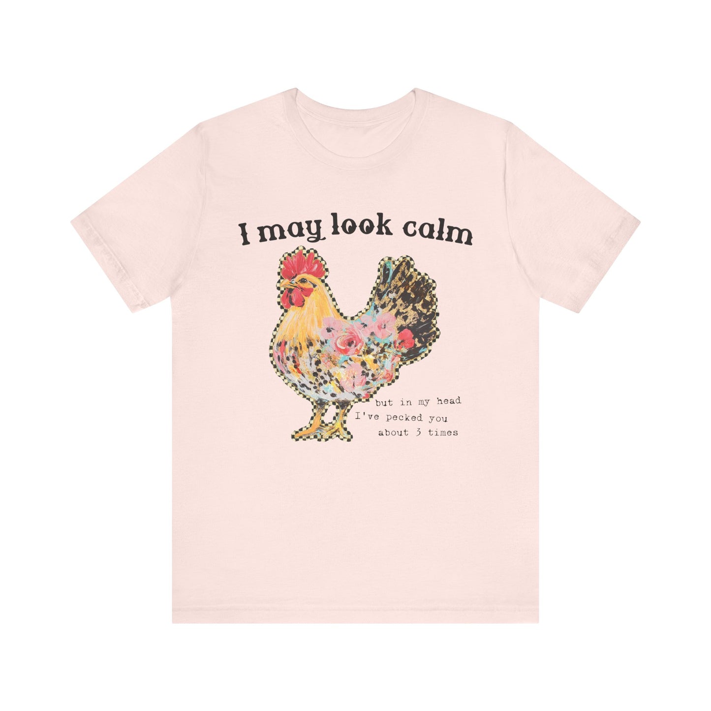 I May Look Calm