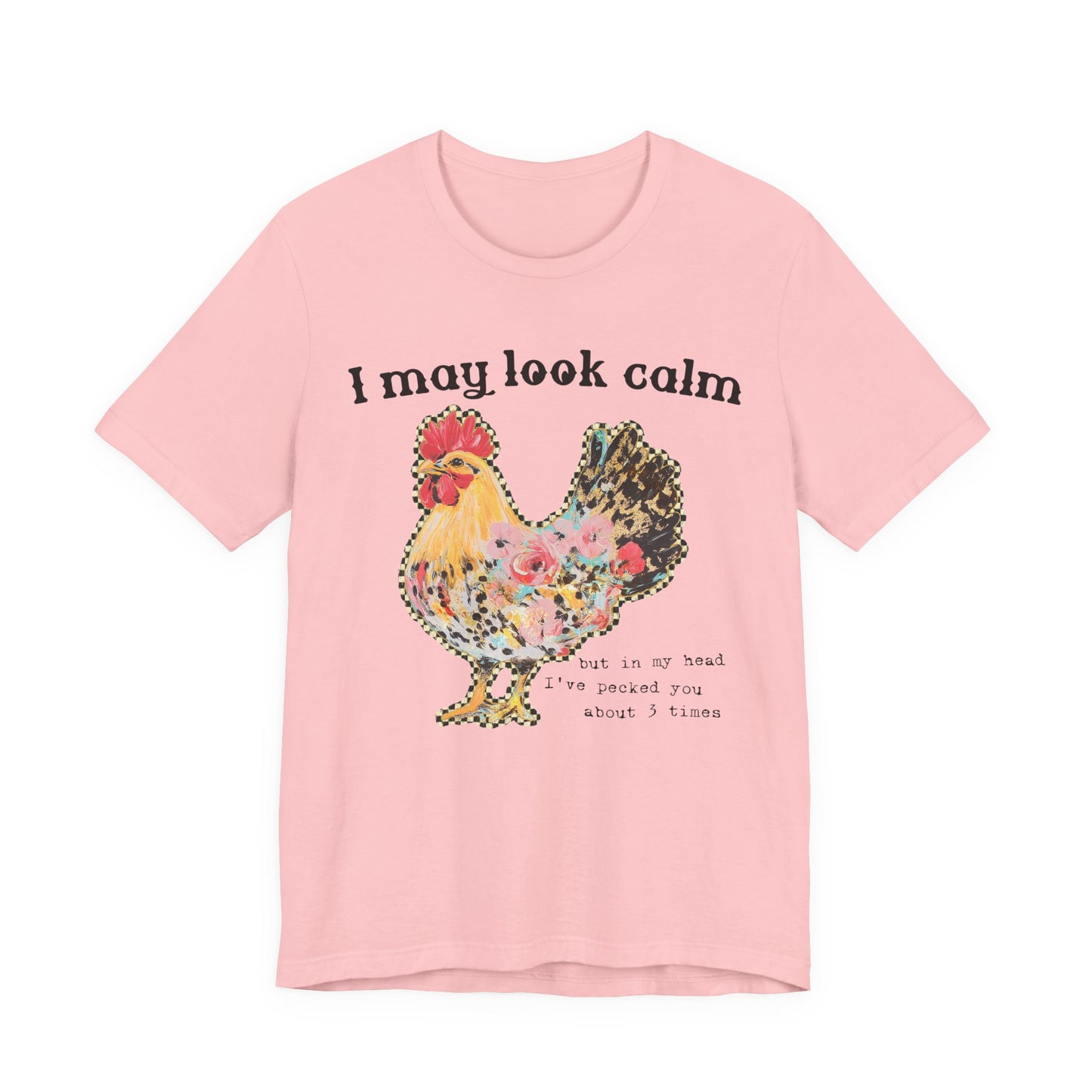 I May Look Calm