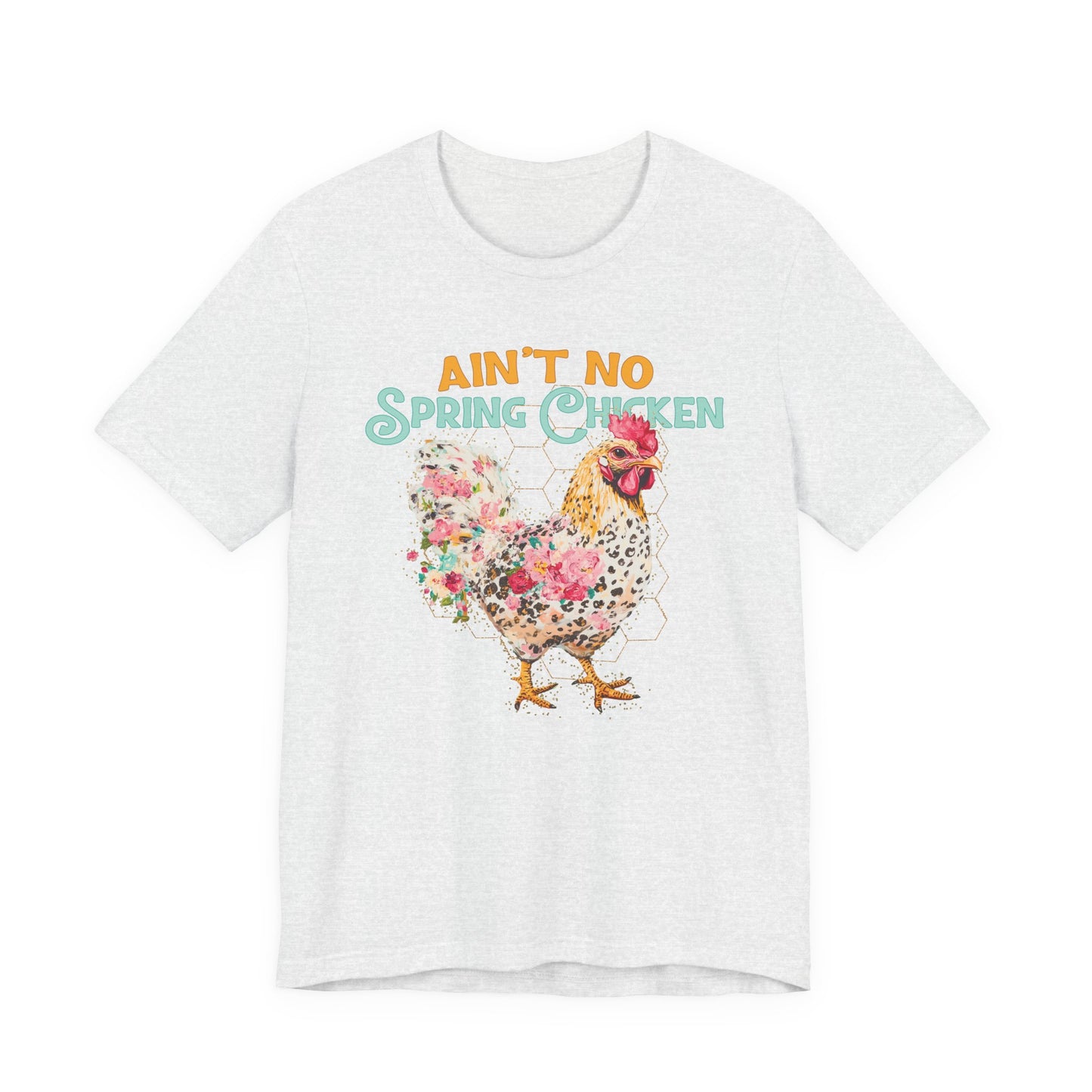Ain't No Spring Chicken