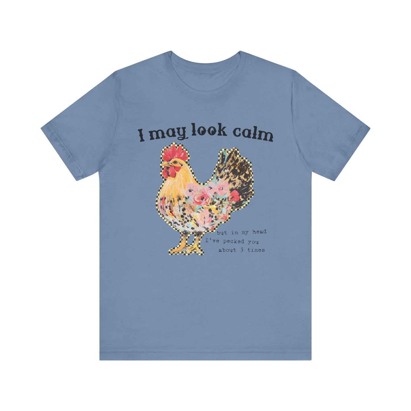 I May Look Calm