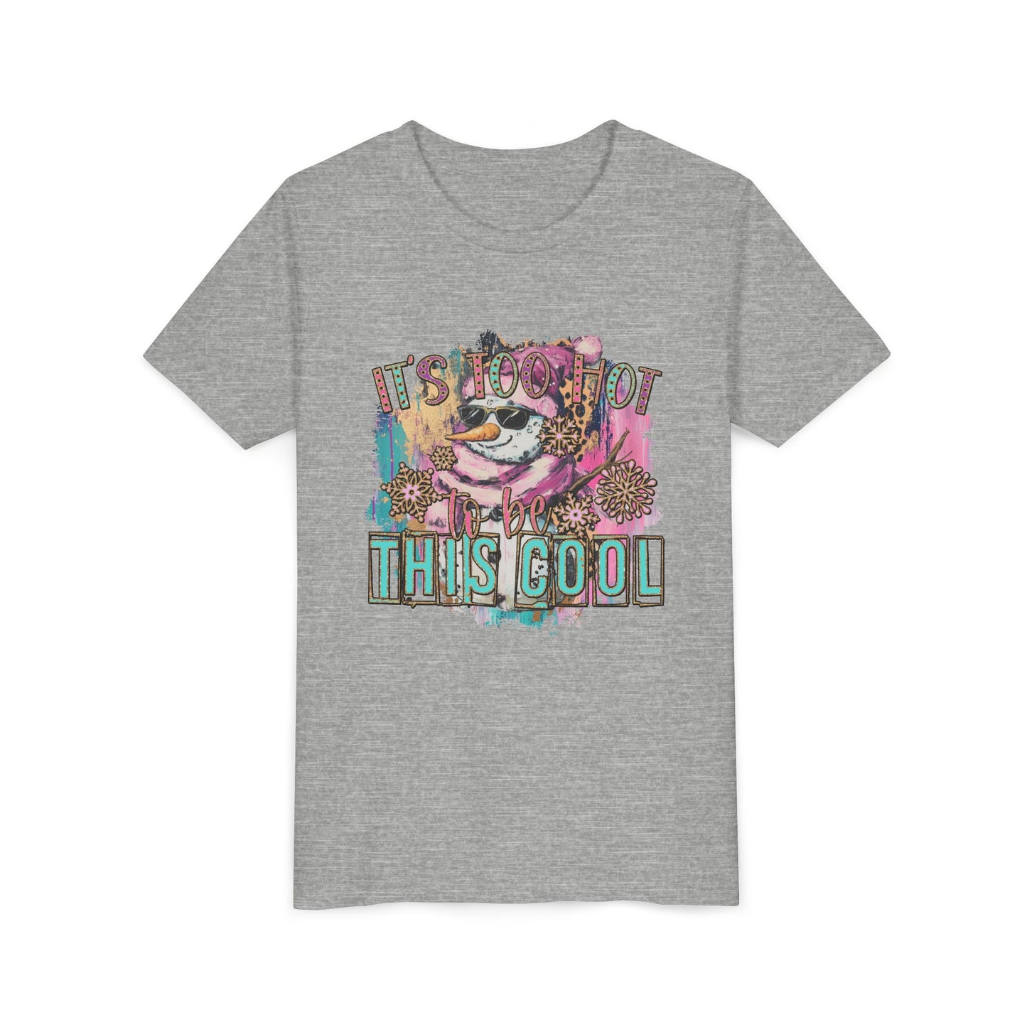 Too Hot to Be This Cool - Youth Tee