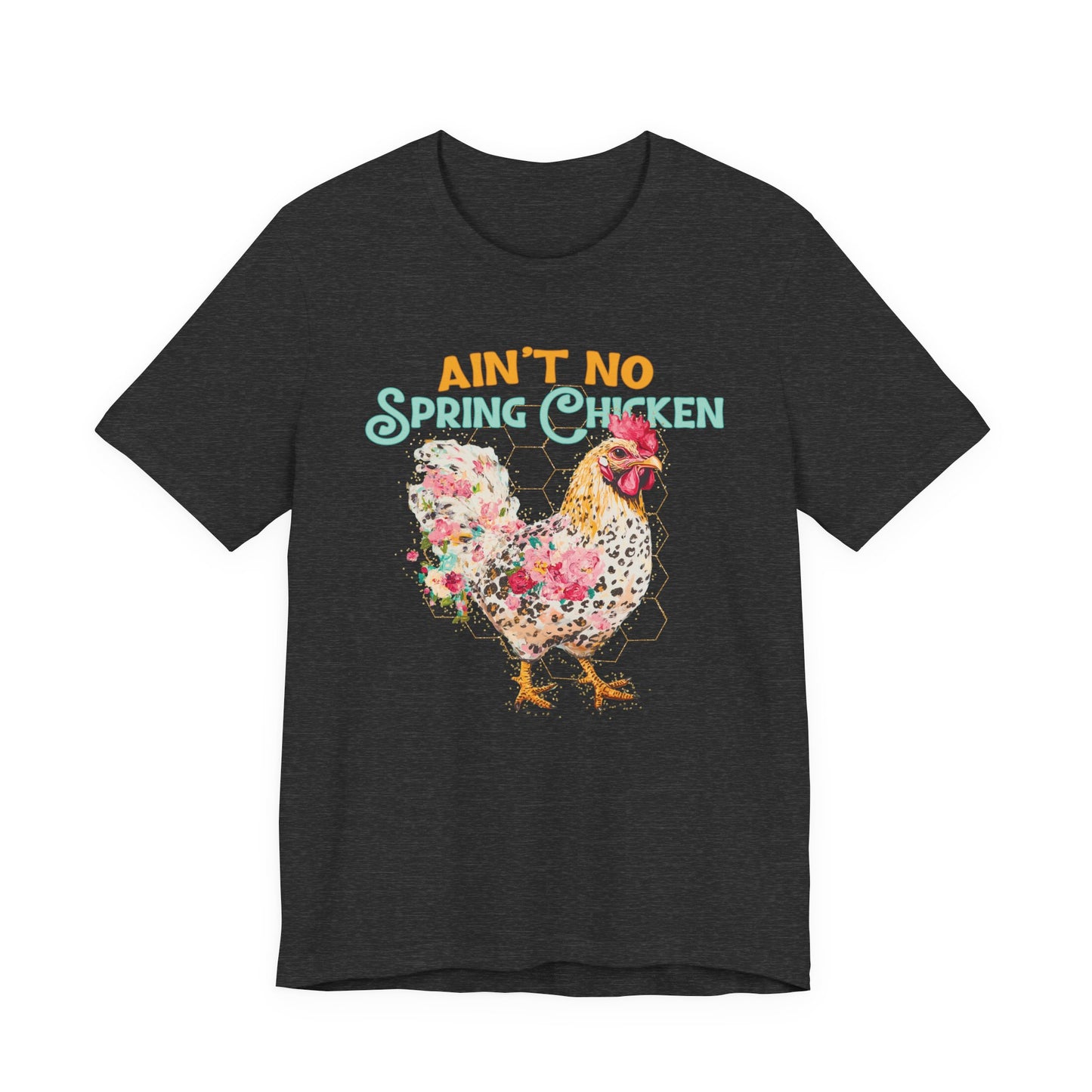 Ain't No Spring Chicken