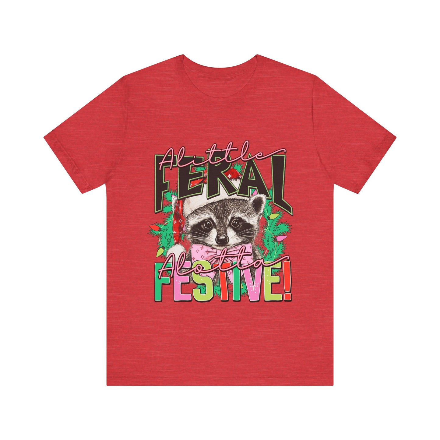 A Little Feral Alotta Festive
