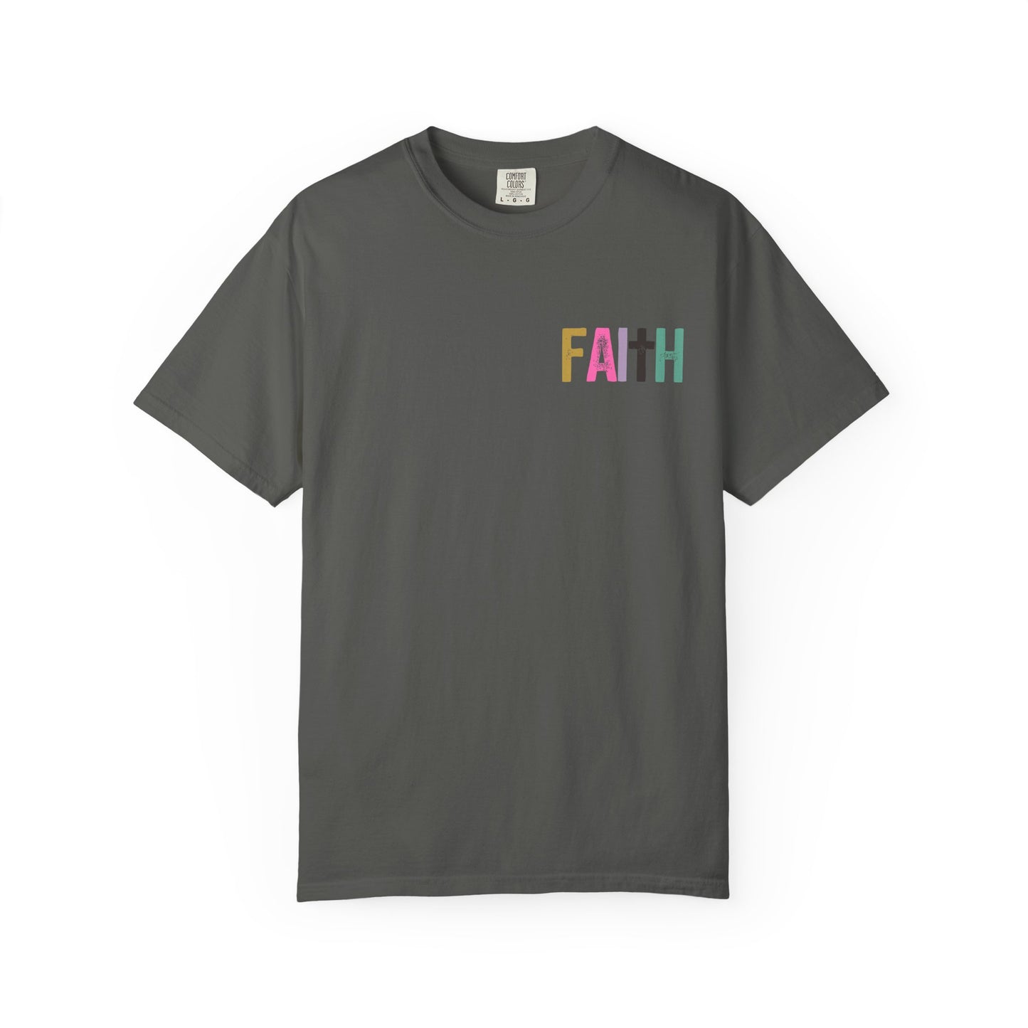 Faith Can Move Mountains - Front & Back Design
