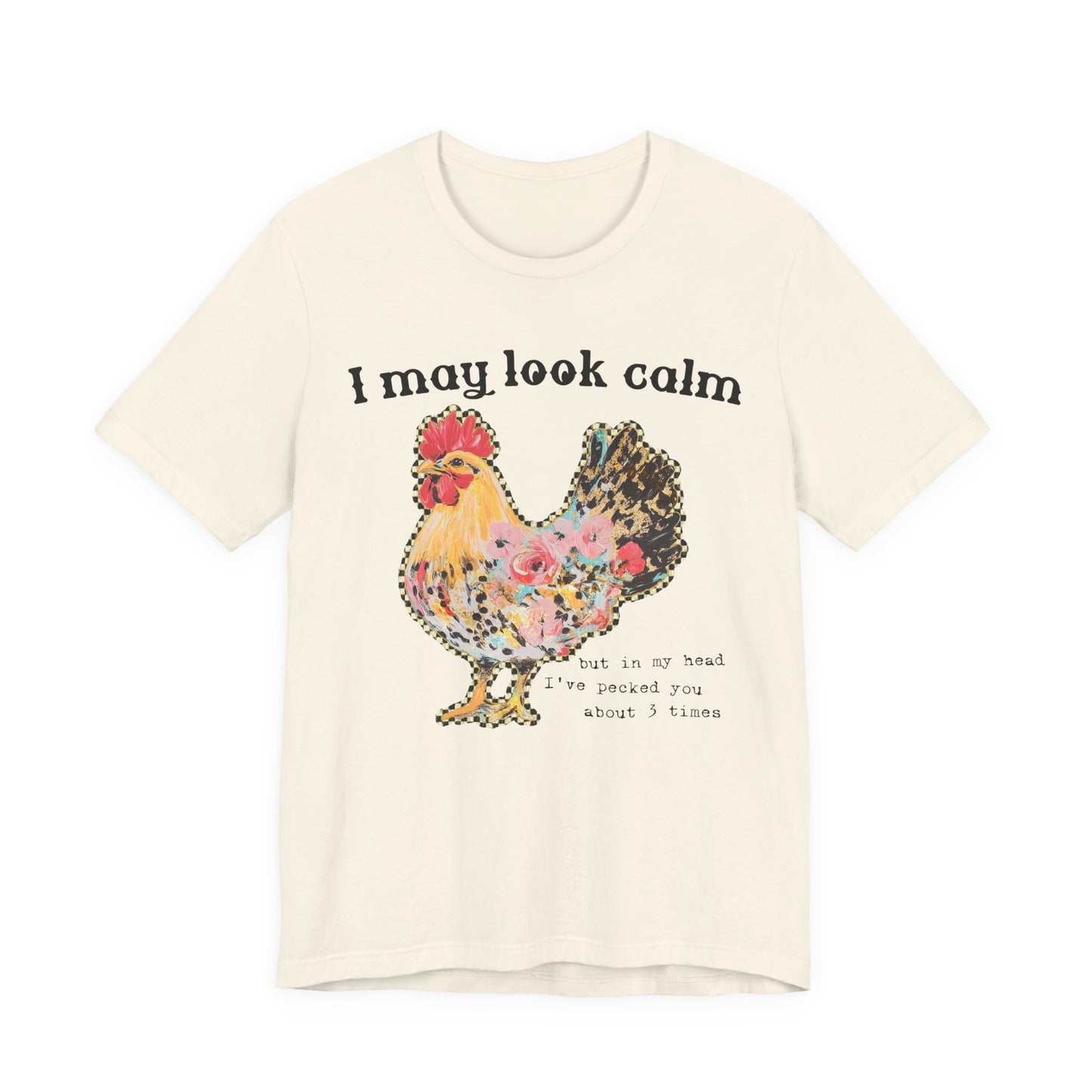 I May Look Calm
