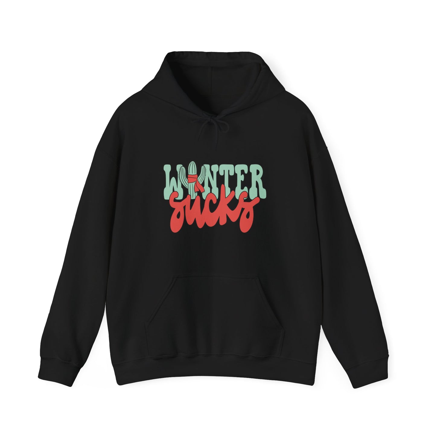Winter Sucks Hoodie