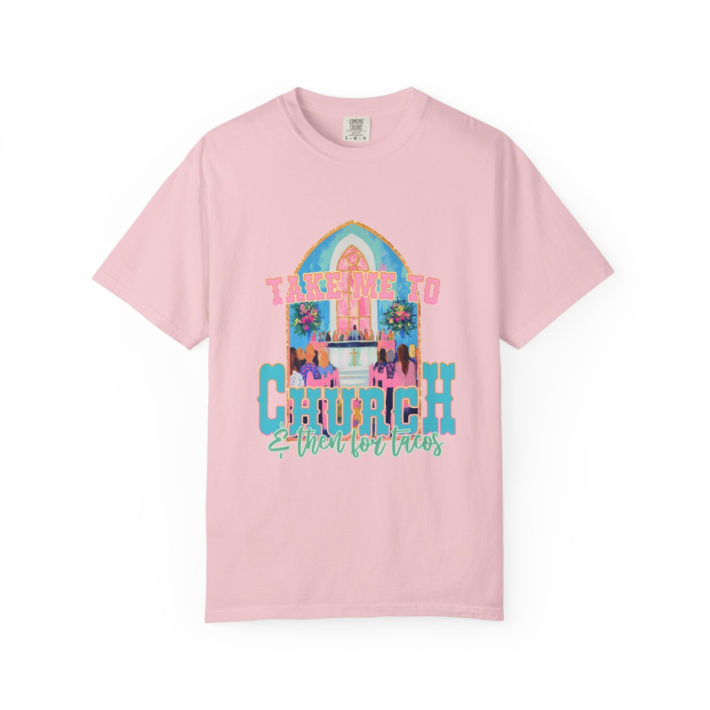 Take Me to Church & Then for Tacos