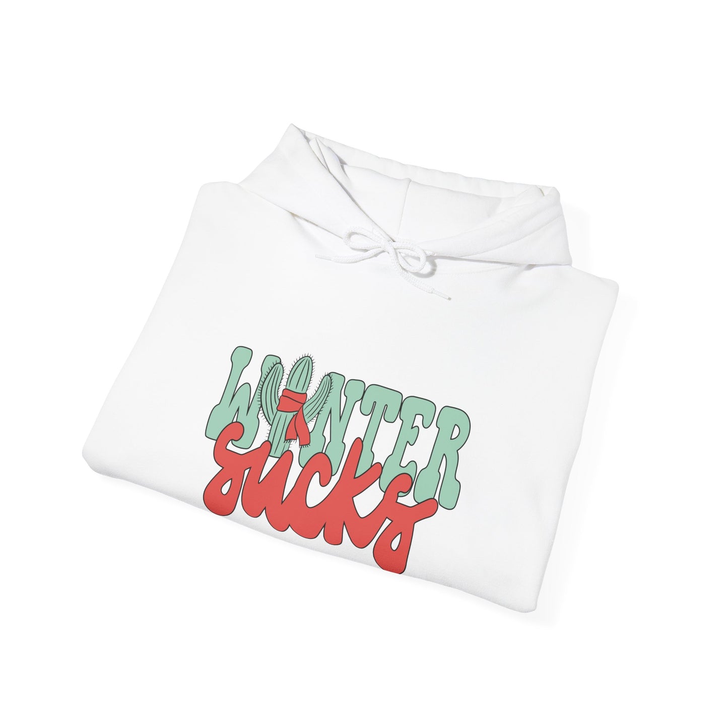 Winter Sucks Hoodie