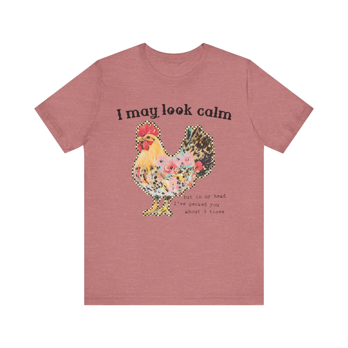 I May Look Calm