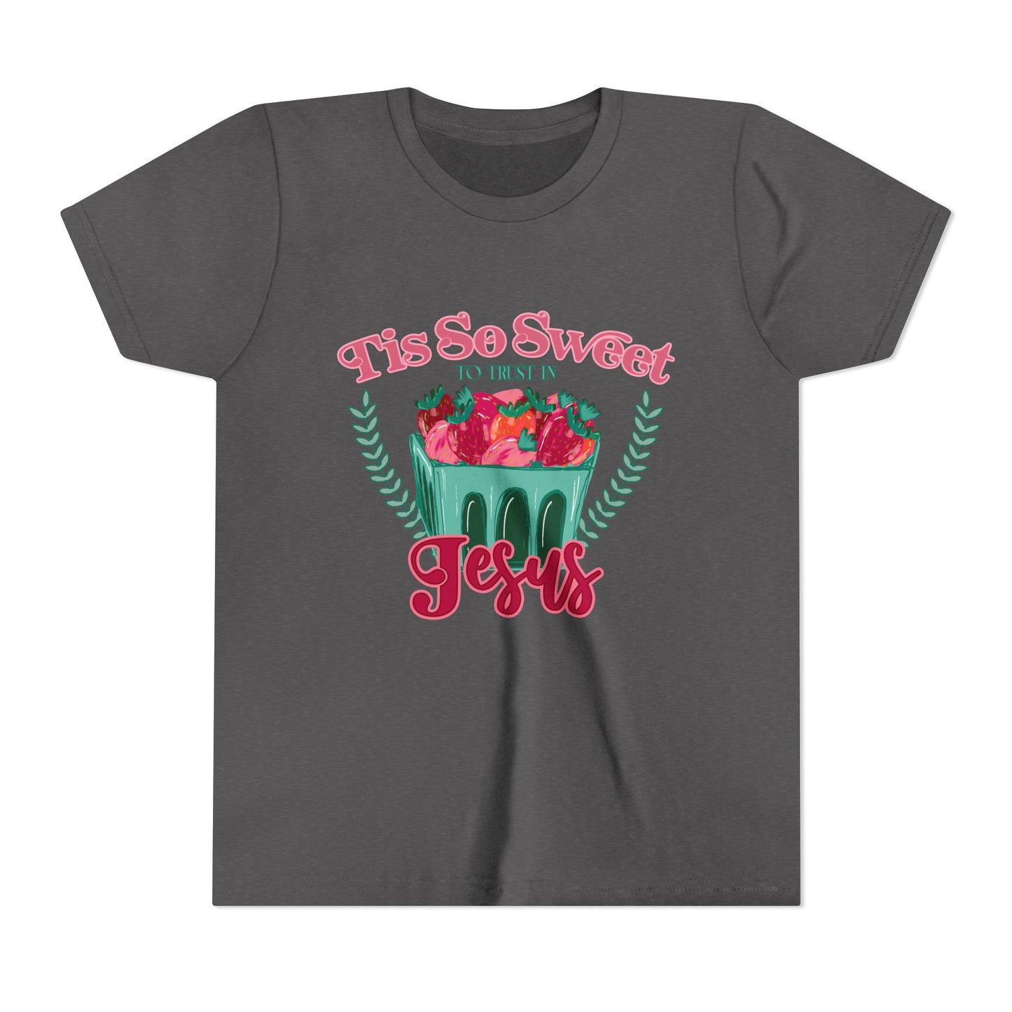 So Sweet to Trust in Jesus - Youth Tee