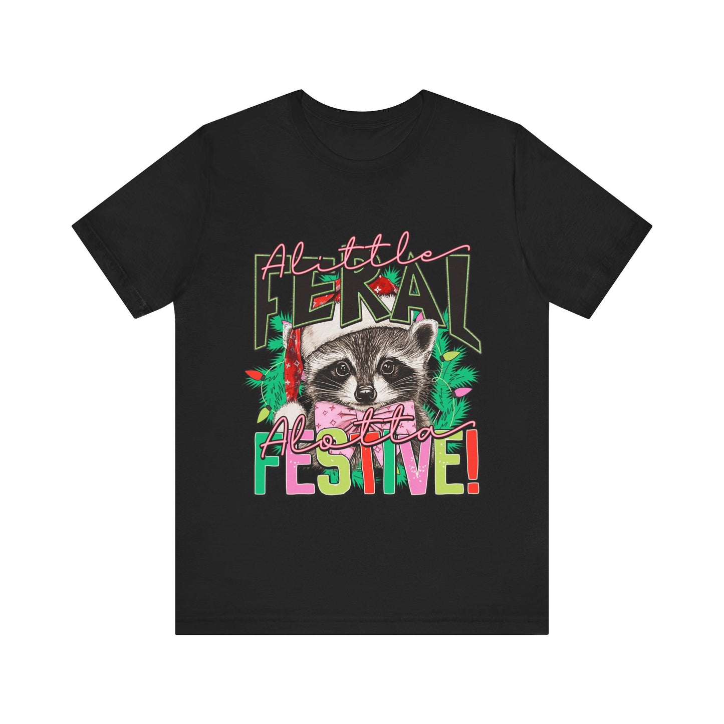 A Little Feral Alotta Festive