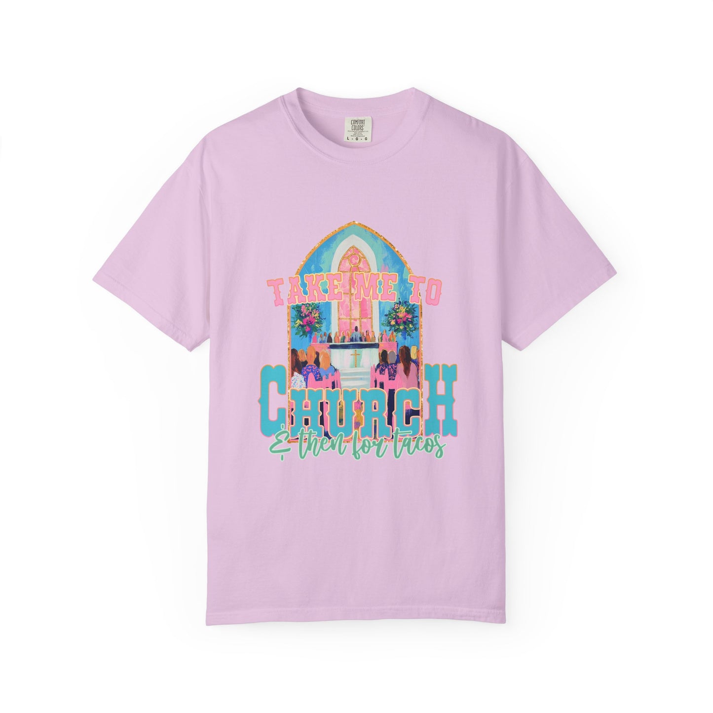 Take Me to Church & Then for Tacos