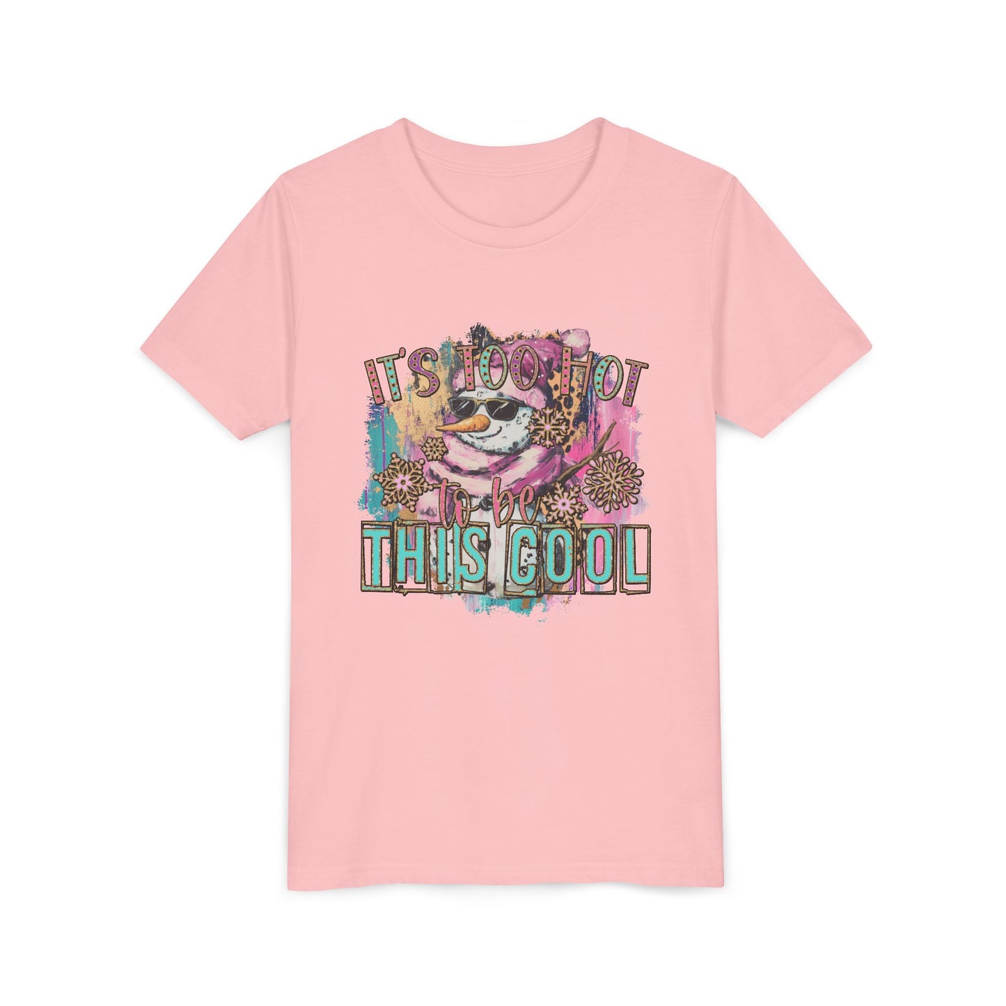 Too Hot to Be This Cool - Youth Tee
