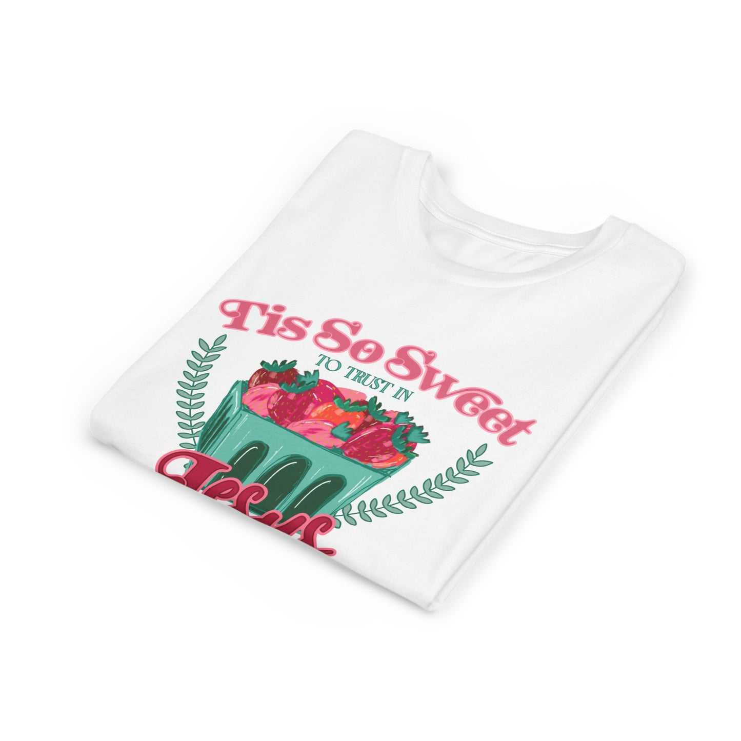 So Sweet to Trust in Jesus - Youth Tee