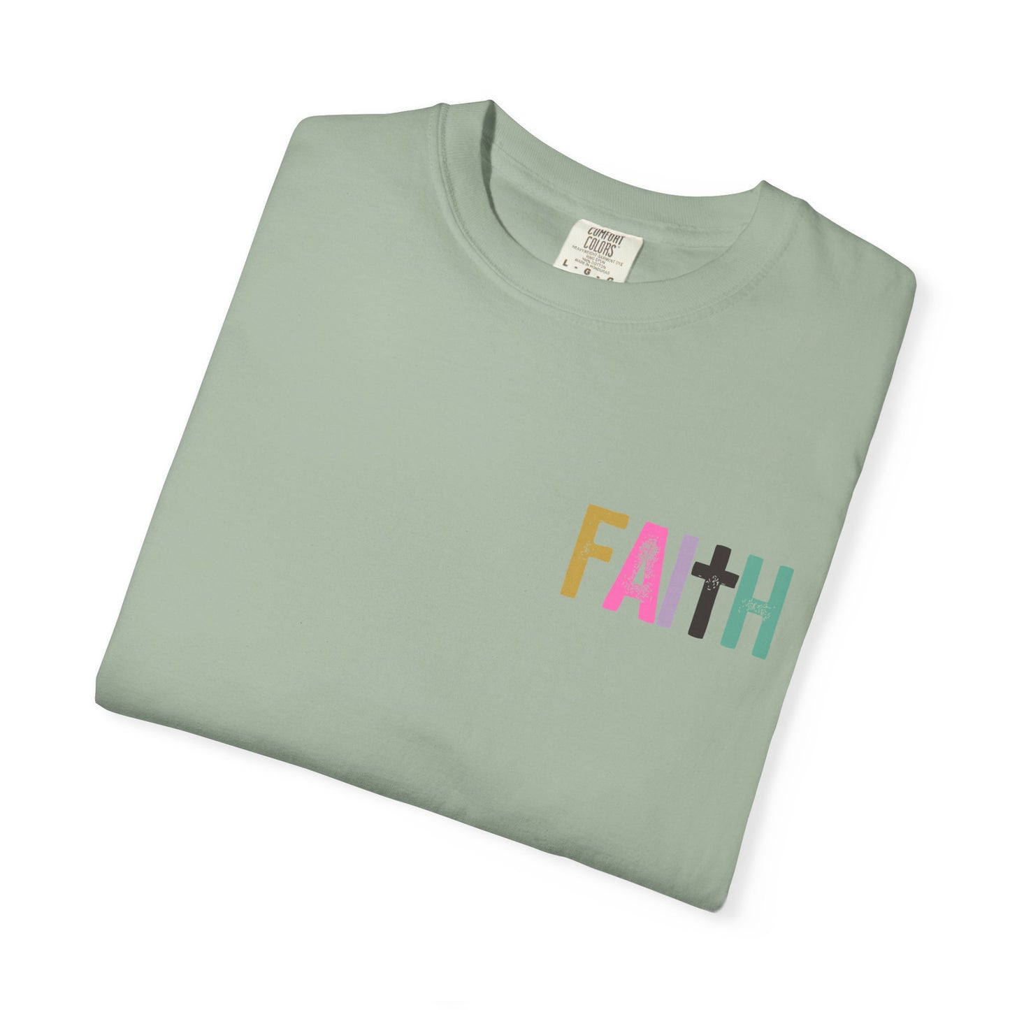 Faith Can Move Mountains - Front & Back Design