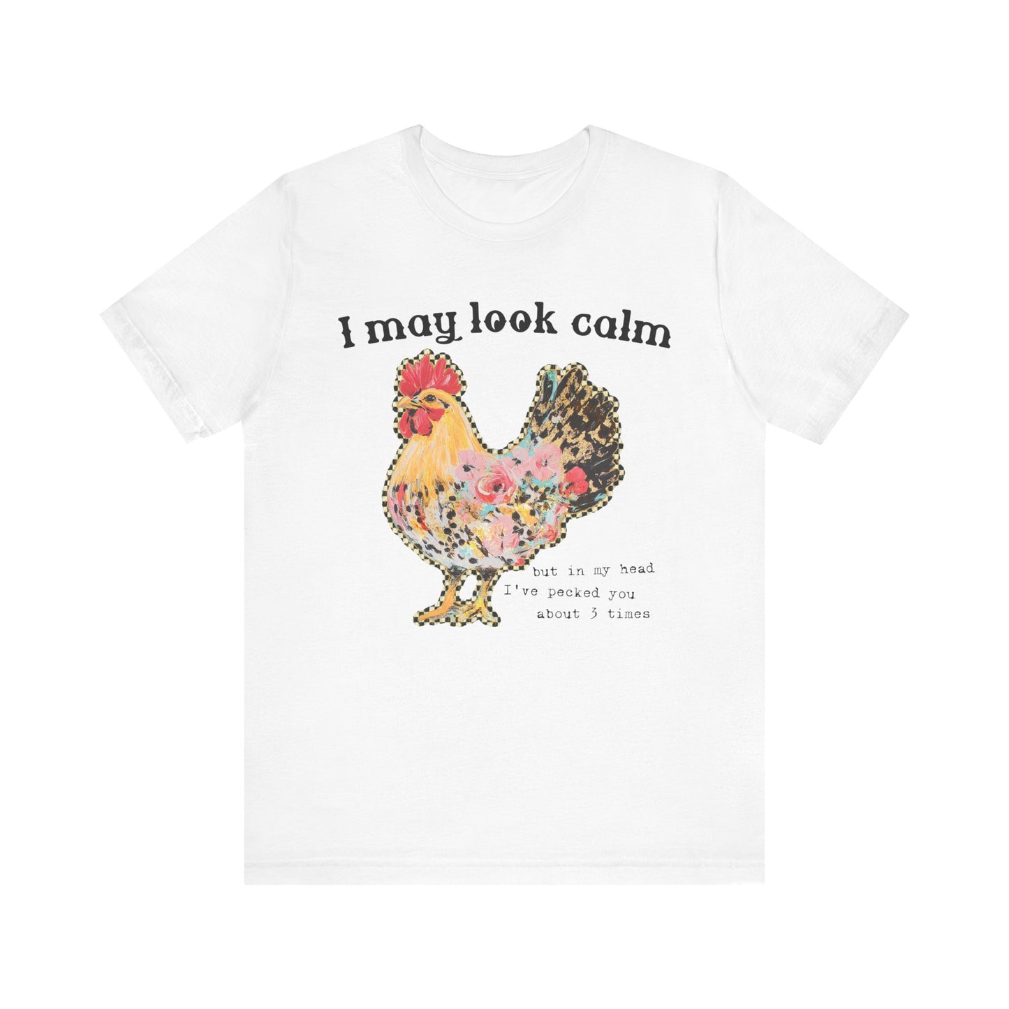 I May Look Calm