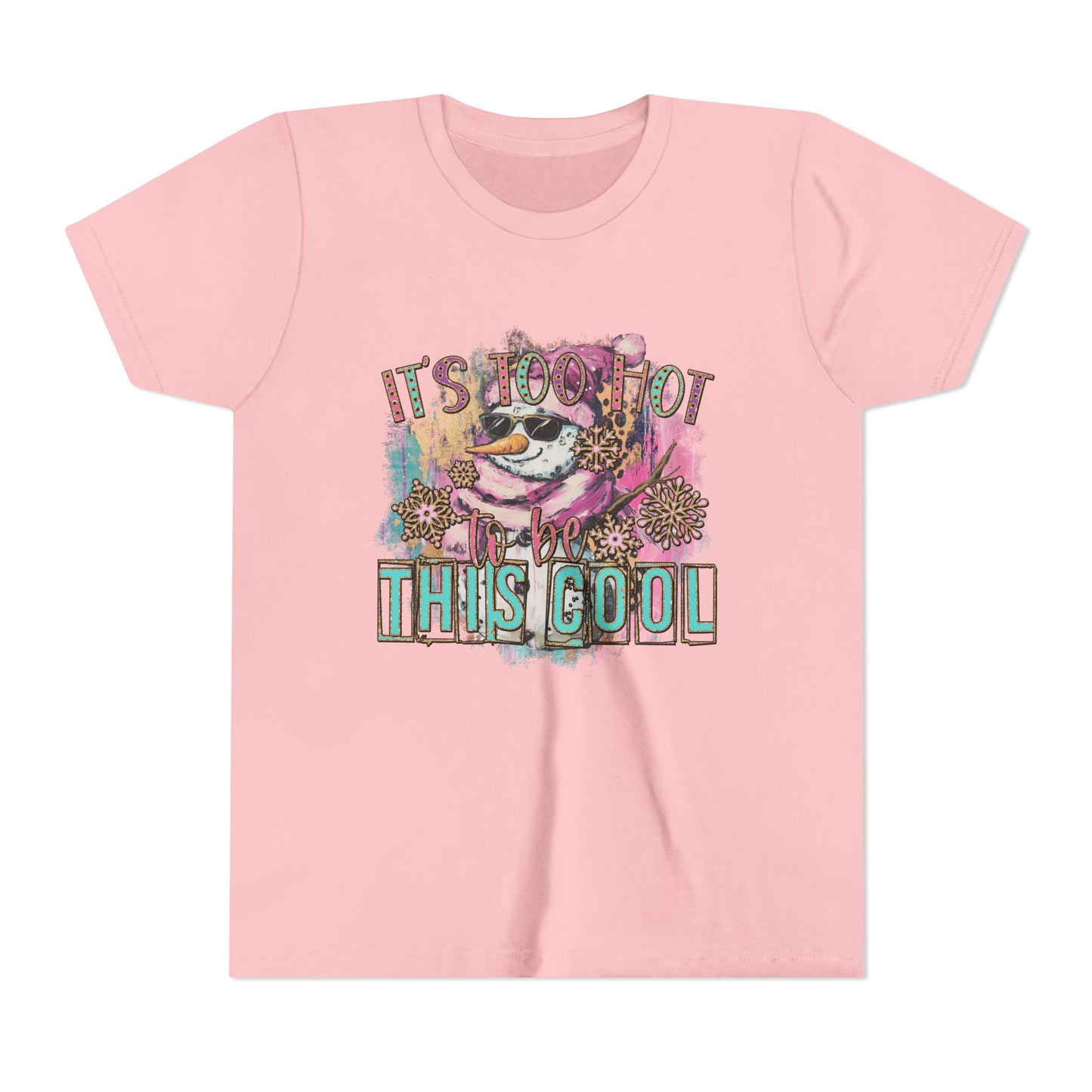 Too Hot to Be This Cool - Youth Tee