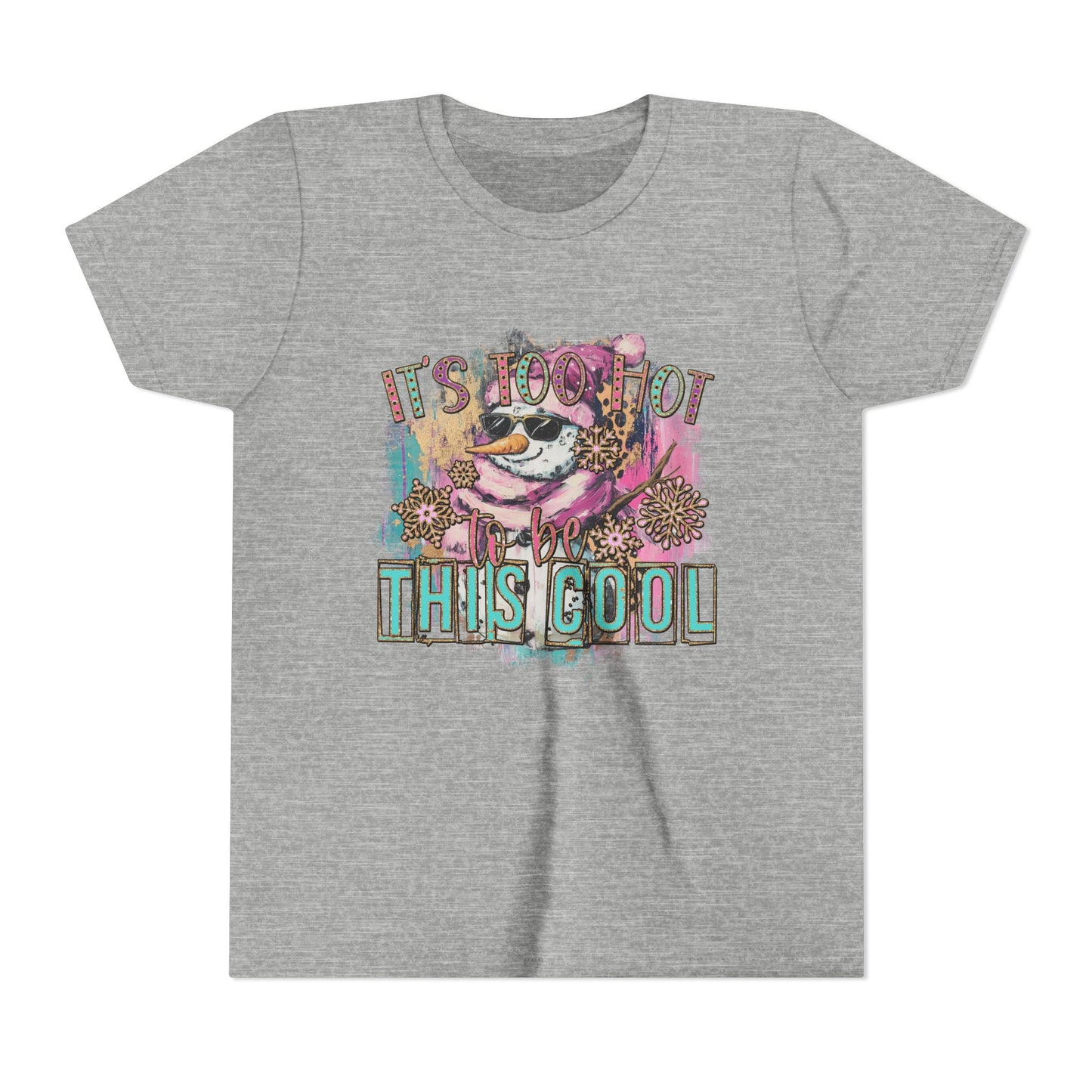 Too Hot to Be This Cool - Youth Tee