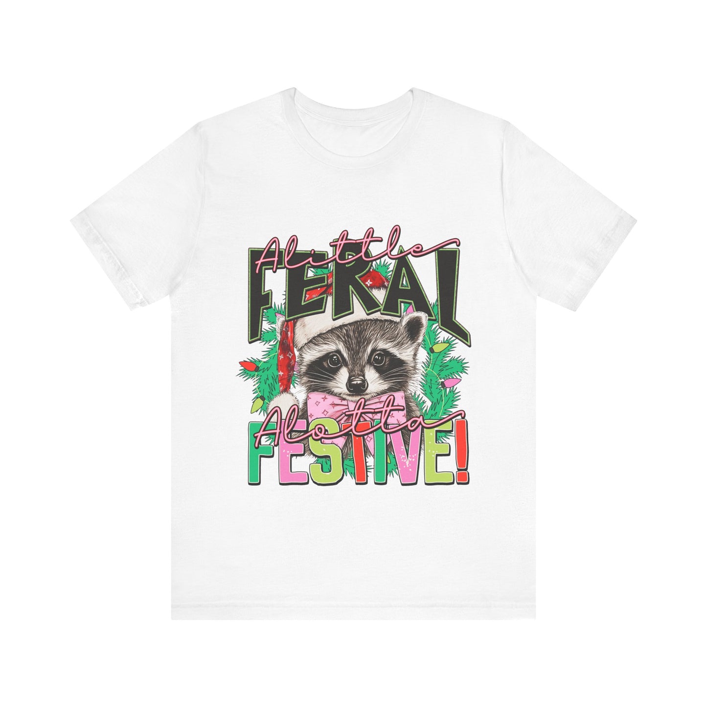 A Little Feral Alotta Festive