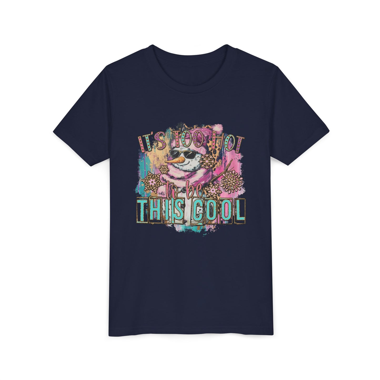 Too Hot to Be This Cool - Youth Tee