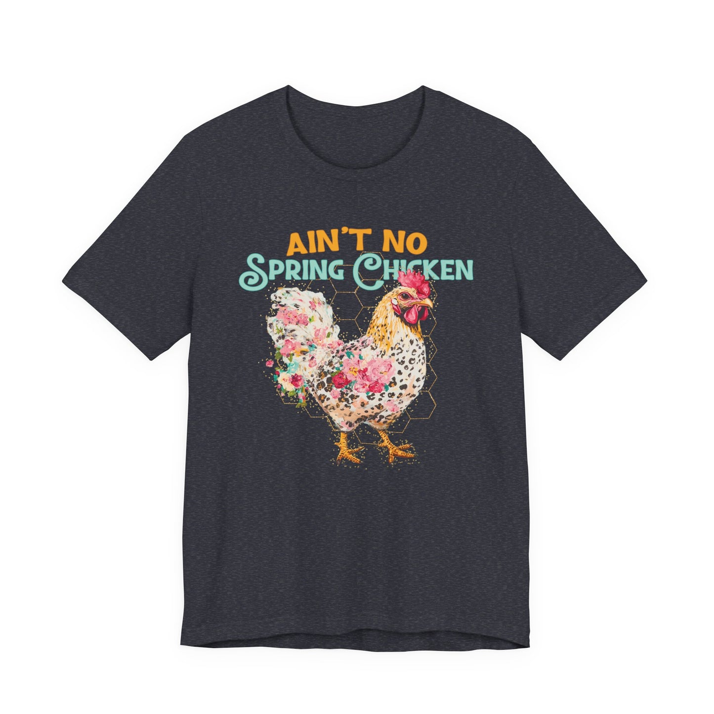 Ain't No Spring Chicken