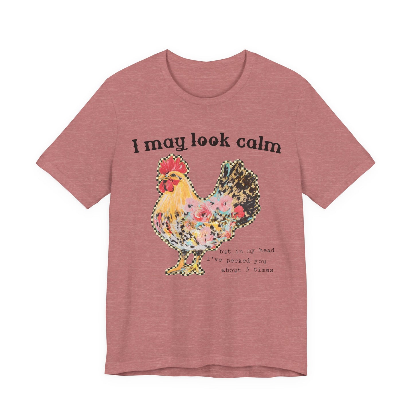 I May Look Calm