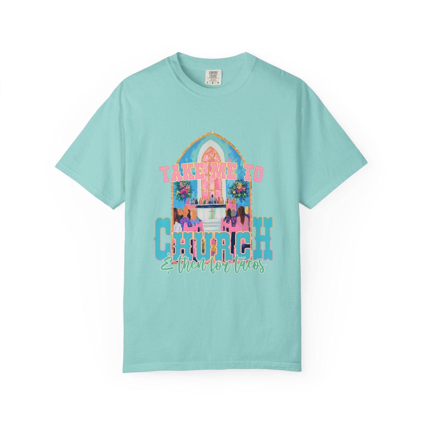 Take Me to Church & Then for Tacos