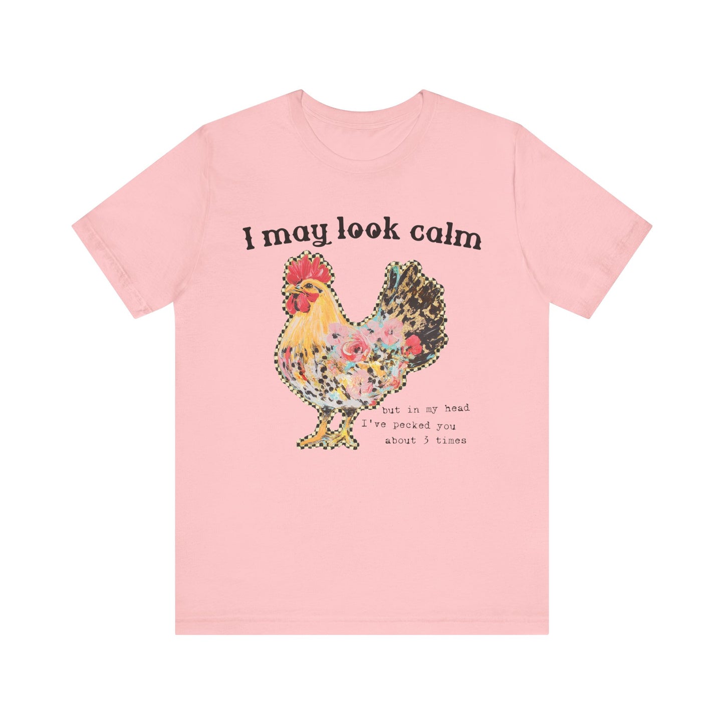 I May Look Calm