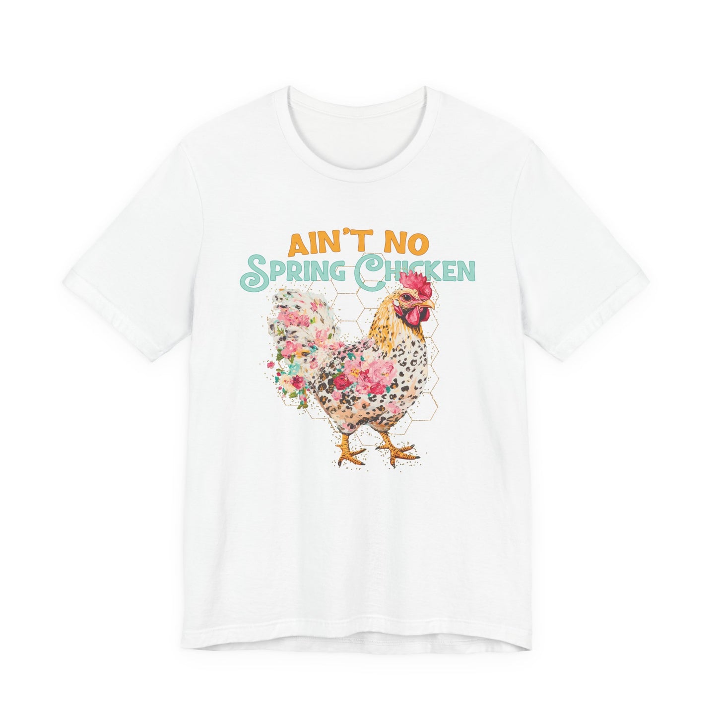 Ain't No Spring Chicken