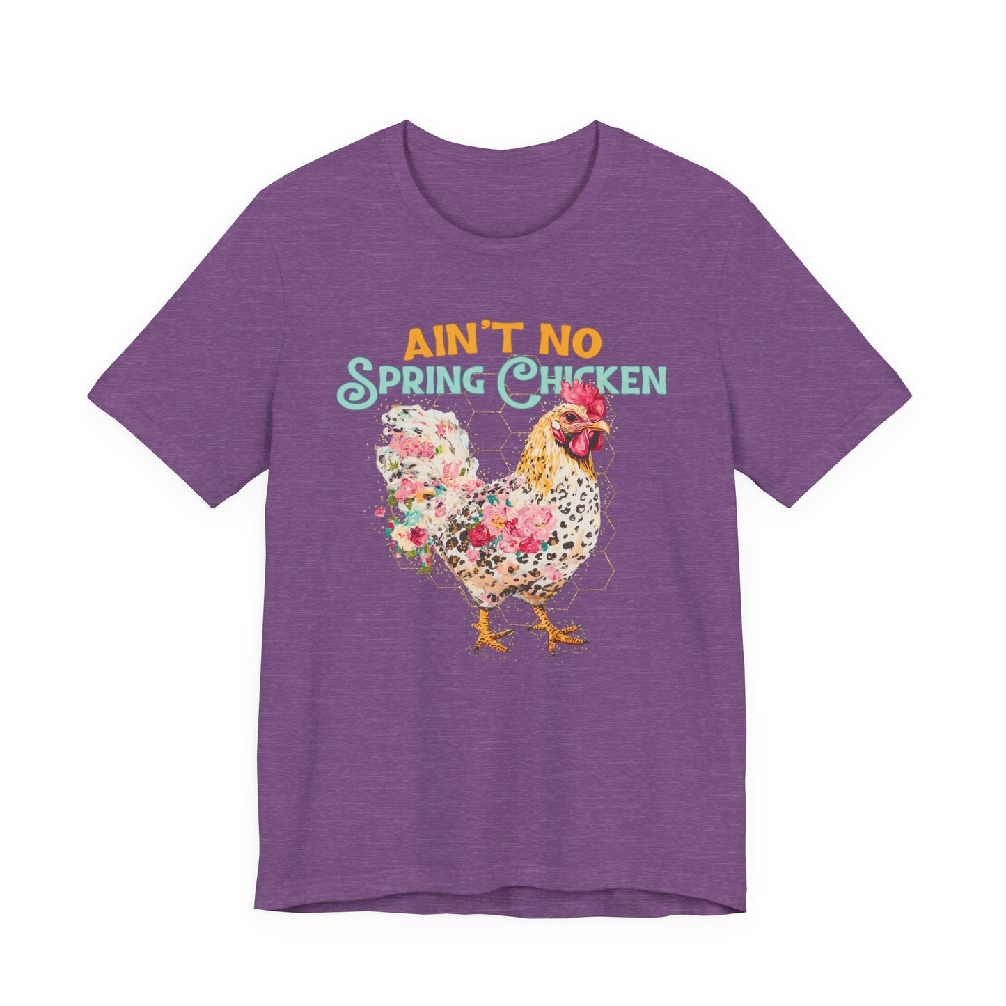 Ain't No Spring Chicken