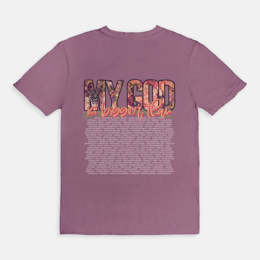 My GOD is Bigger - Front/Back Print